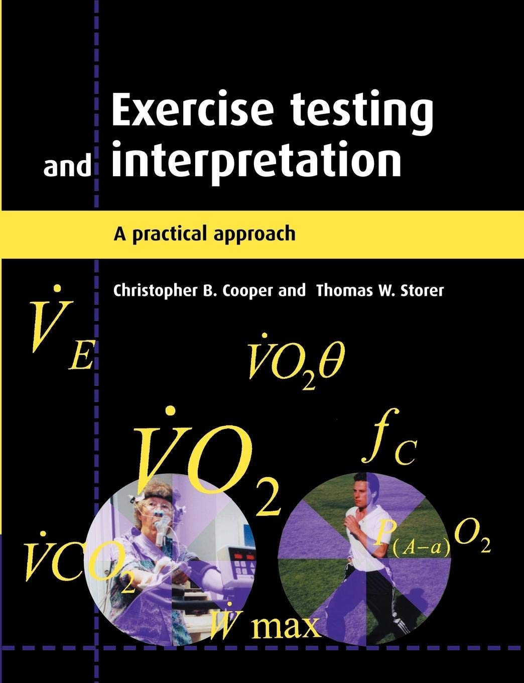 Exercise Testing and Interpretation: A Practical Approach