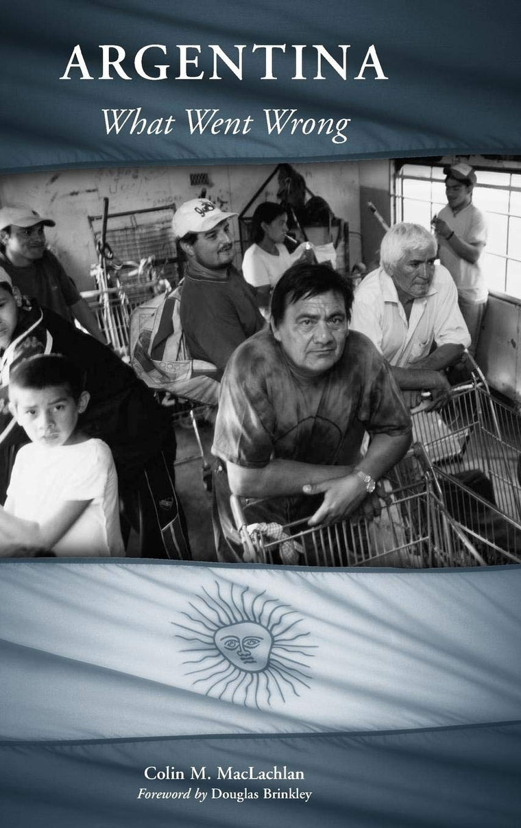 Argentina: What Went Wrong