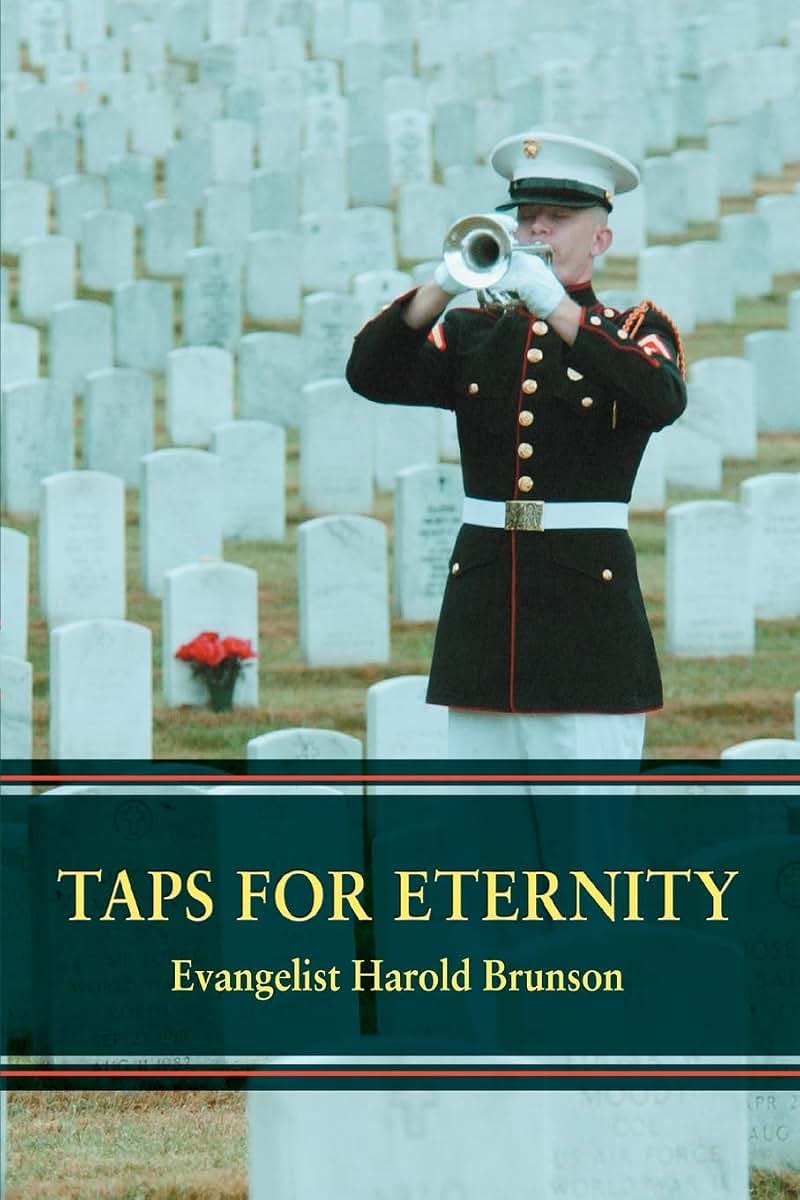 Taps for Eternity: A Series of Evangelistic Messages