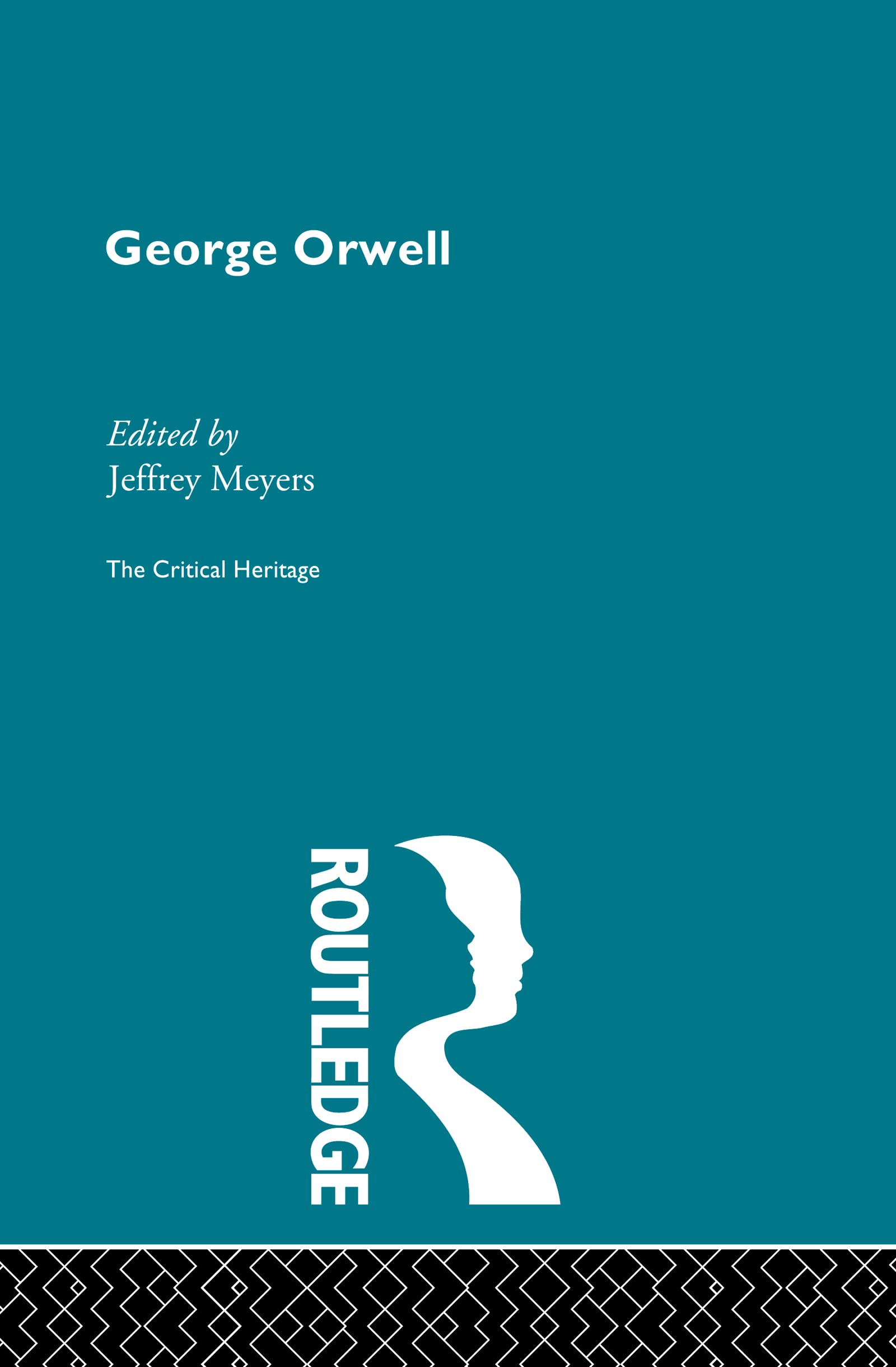 George Orwell (Critical Heritage)