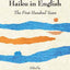 Haiku in English: The First Hundred Years