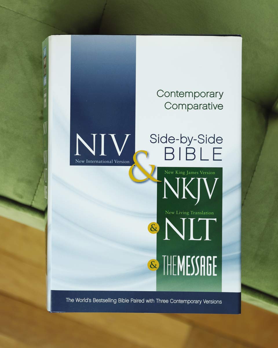 NIV, NKJV, NLT, The Message, Contemporary Comparative Parallel Bible, Hardcover: The Worlds Bestselling Bible Paired with Three Contemporary Versions