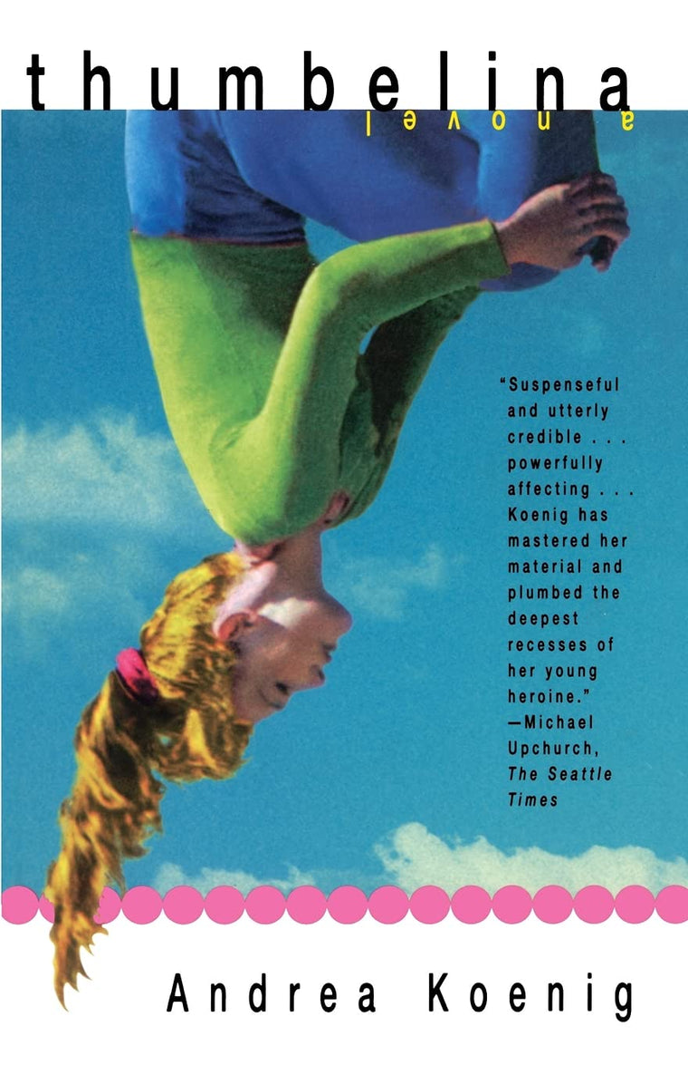 THUMBELINA: A Novel