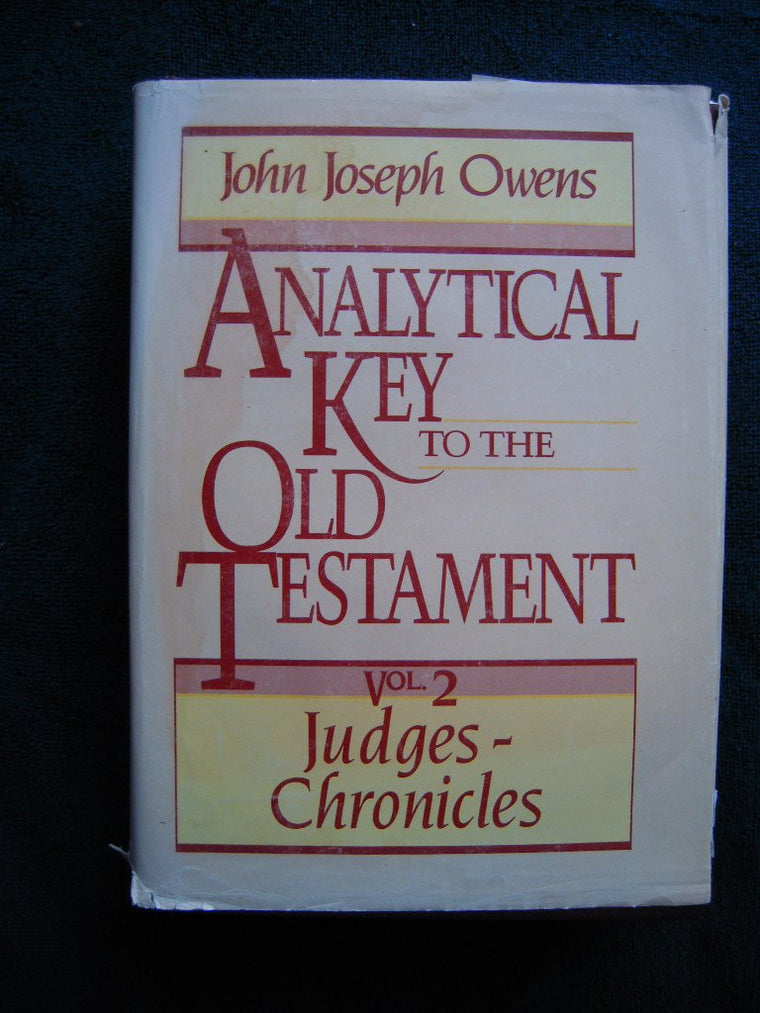Analytical Key to the Old Testament, vol. 2: Judges-2 Chronicles (English and Hebrew Edition)