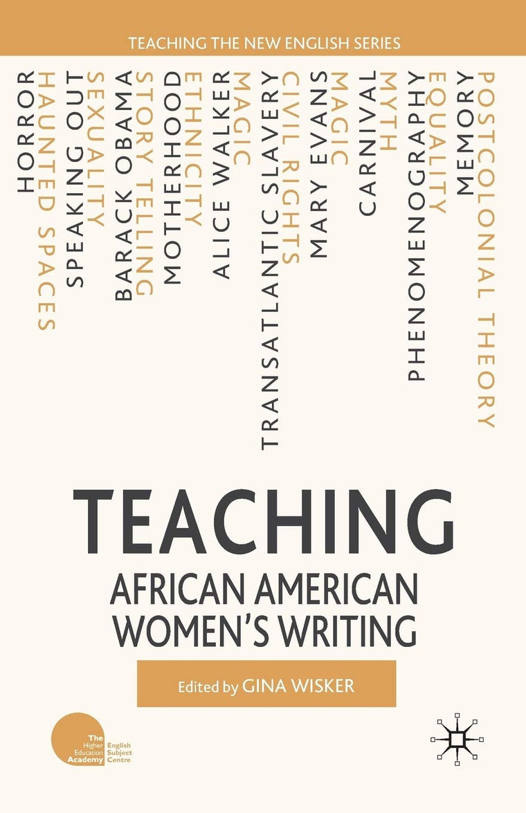 Teaching African American Womens Writing (Teaching the New English)