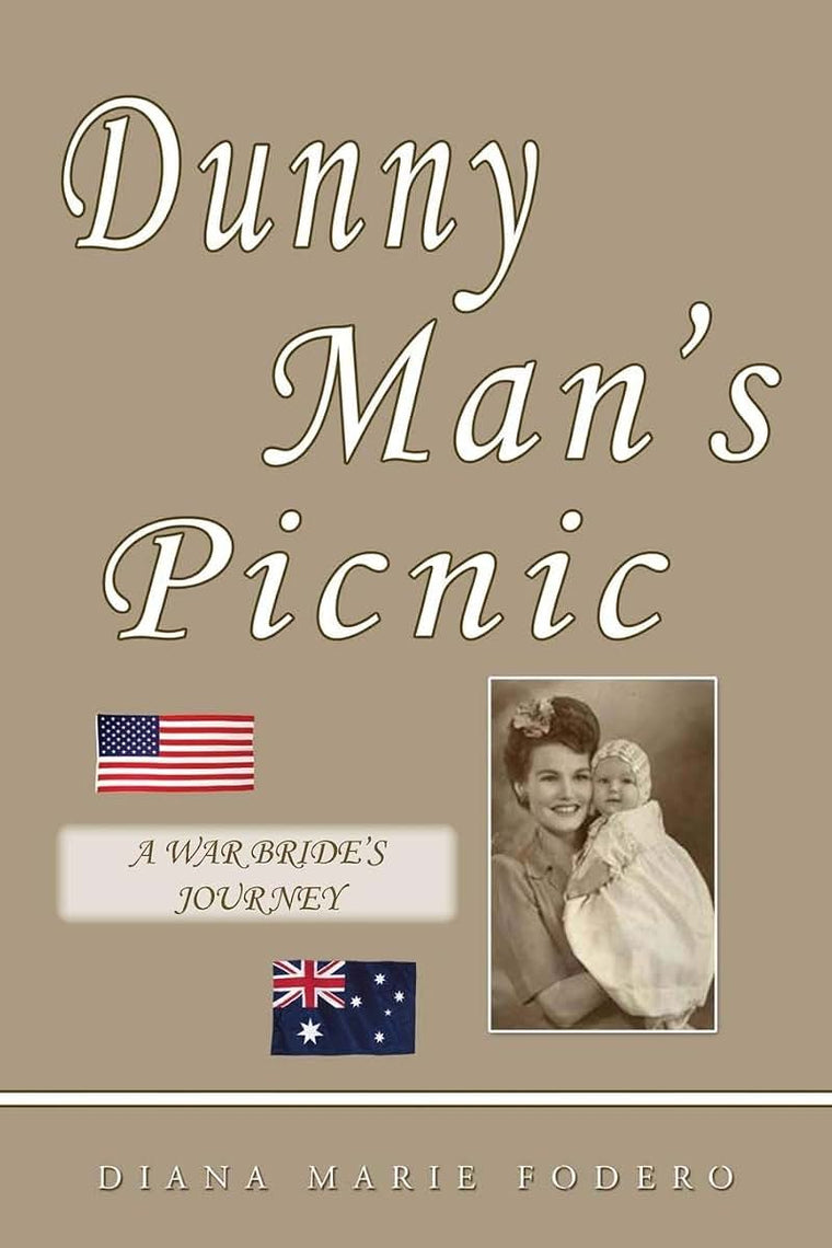 Dunny Man's Picnic: A War Bride's Journey