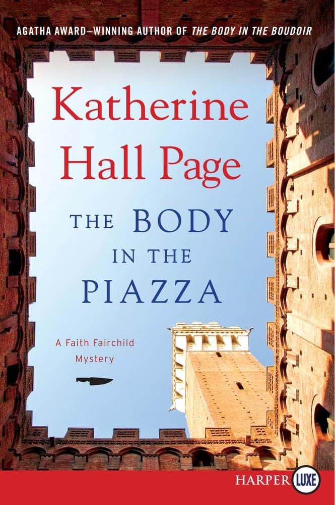 The Body in the Piazza (Faith Fairchild Mysteries, 21)