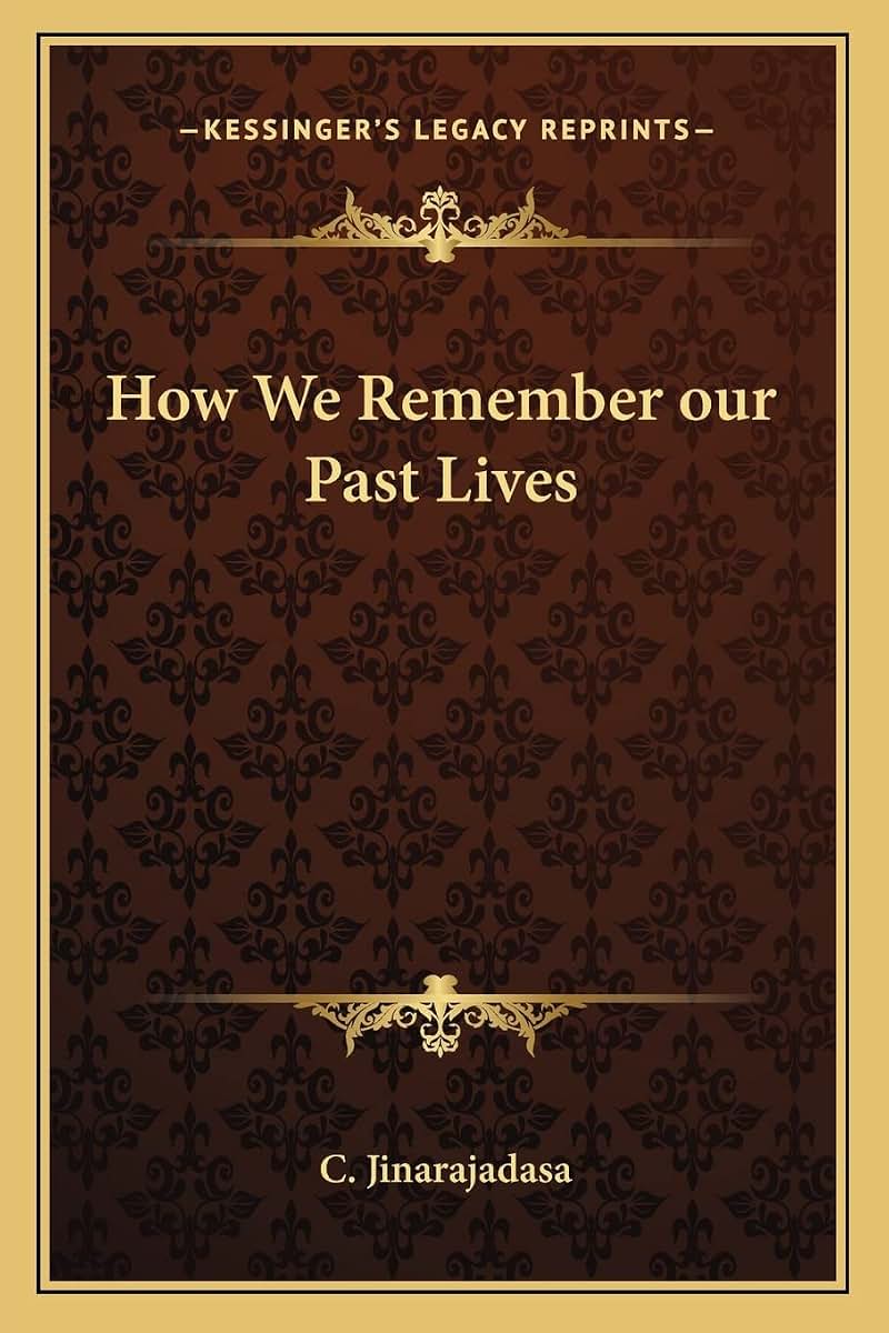 How We Remember our Past Lives