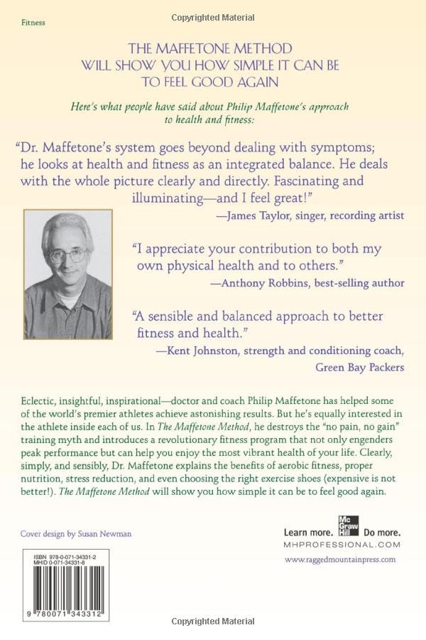 The Maffetone Method: The Holistic, Low-Stress, No-Pain Way to Exceptional Fitness