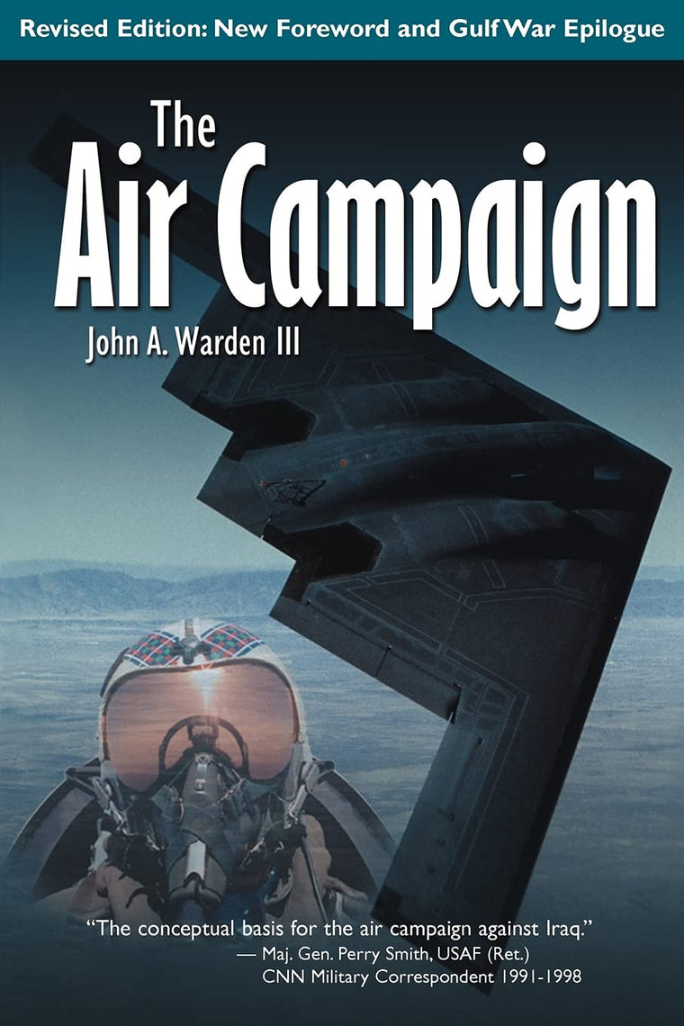 The Air Campaign: Revised Ed.