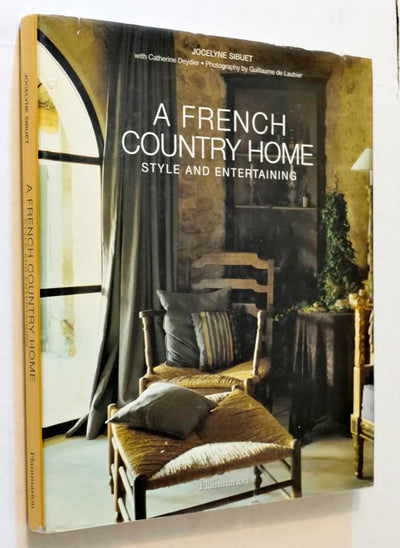A French Country Home: Style and Entertaining