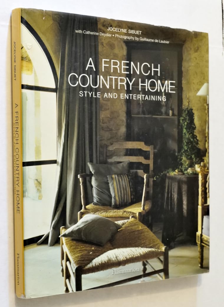 A French Country Home: Style and Entertaining