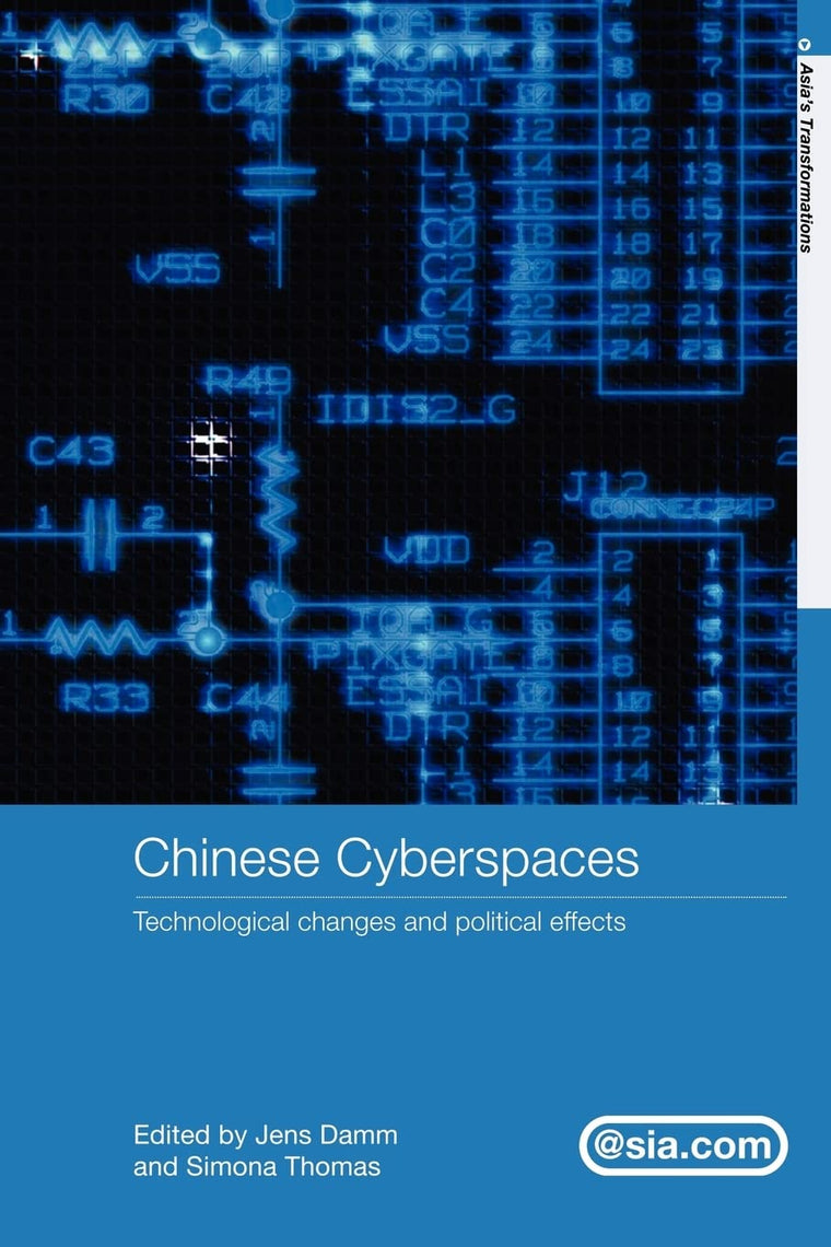 Chinese Cyberspaces (Asia's Transformations/Asia.com)