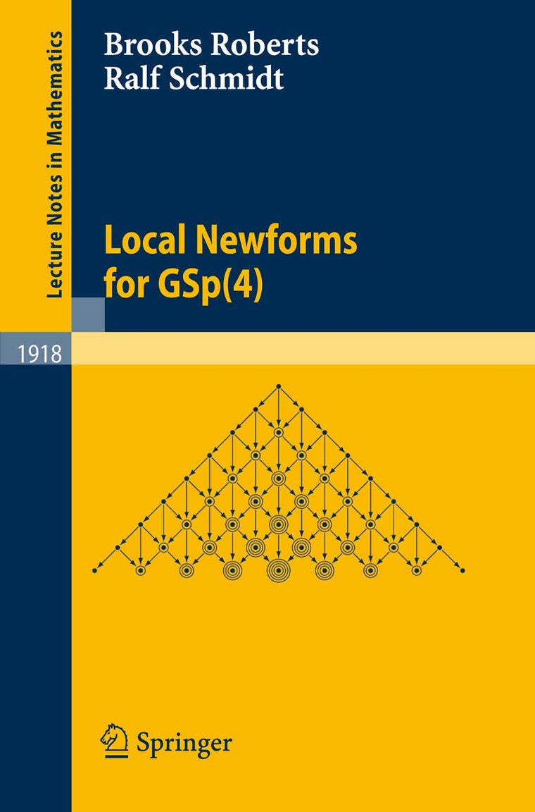 Local Newforms for GSp(4) (Lecture Notes in Mathematics, 1918)