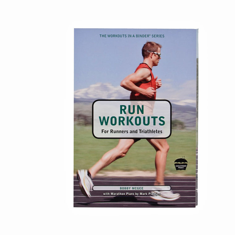 Run Workouts for Runners and Triathletes (Workouts in a Binder)