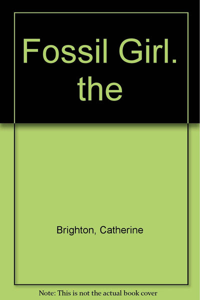 The Fossil Girl