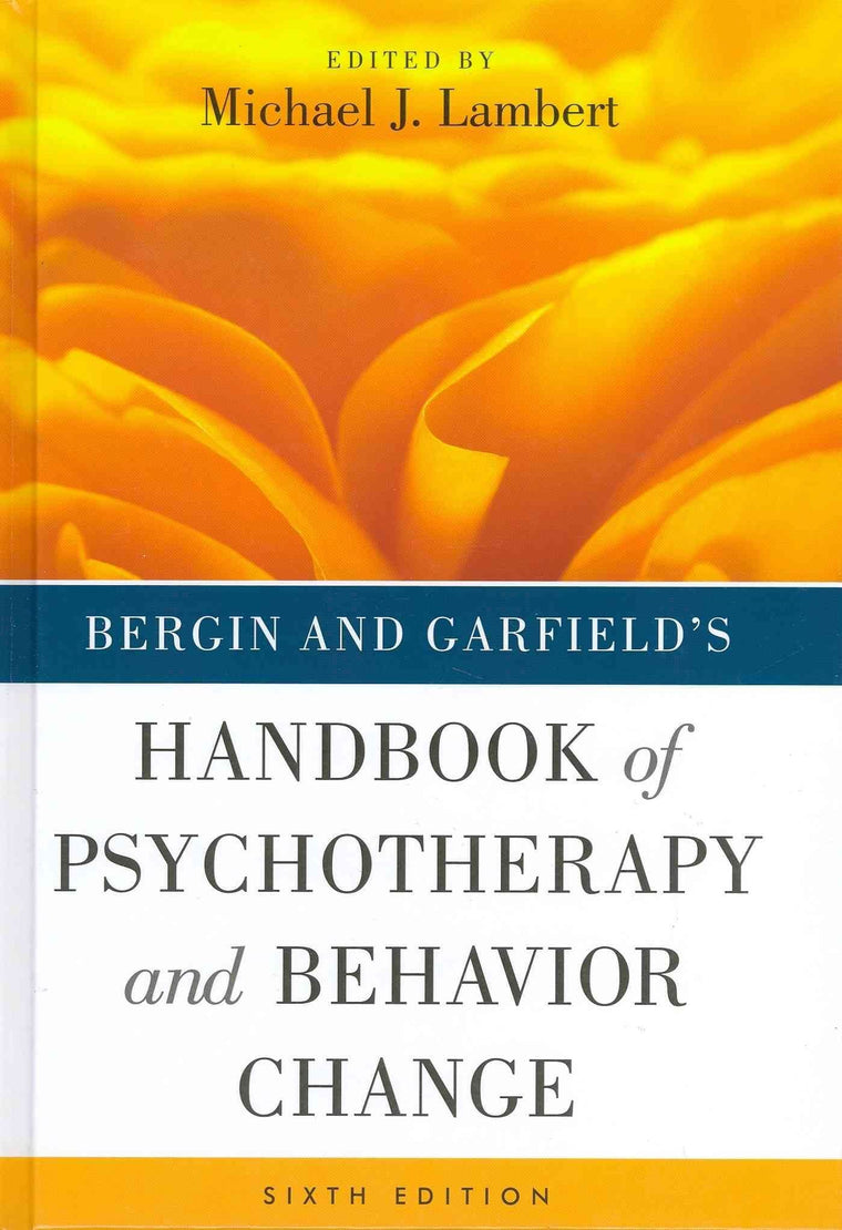Bergin and Garfield's Handbook of Psychotherapy and Behavior Change