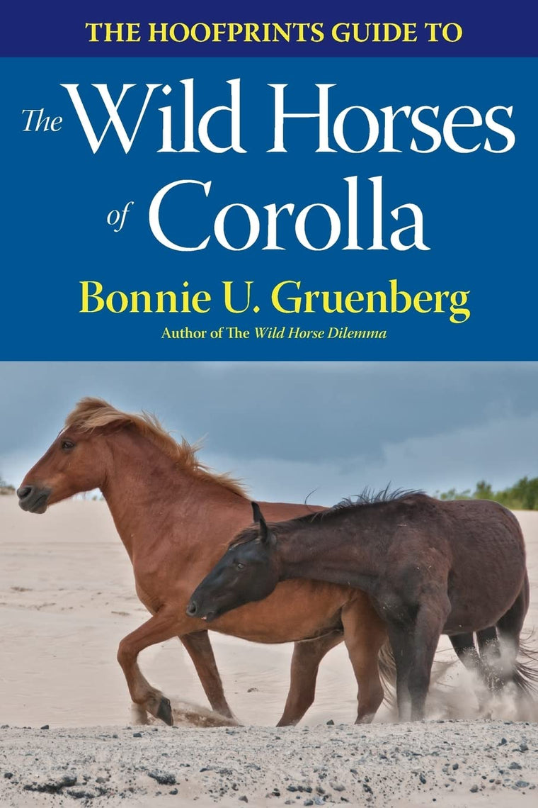 The Hoofprints Guide to the Wild Horses of Corolla, NC (The Hoofprints Guides)