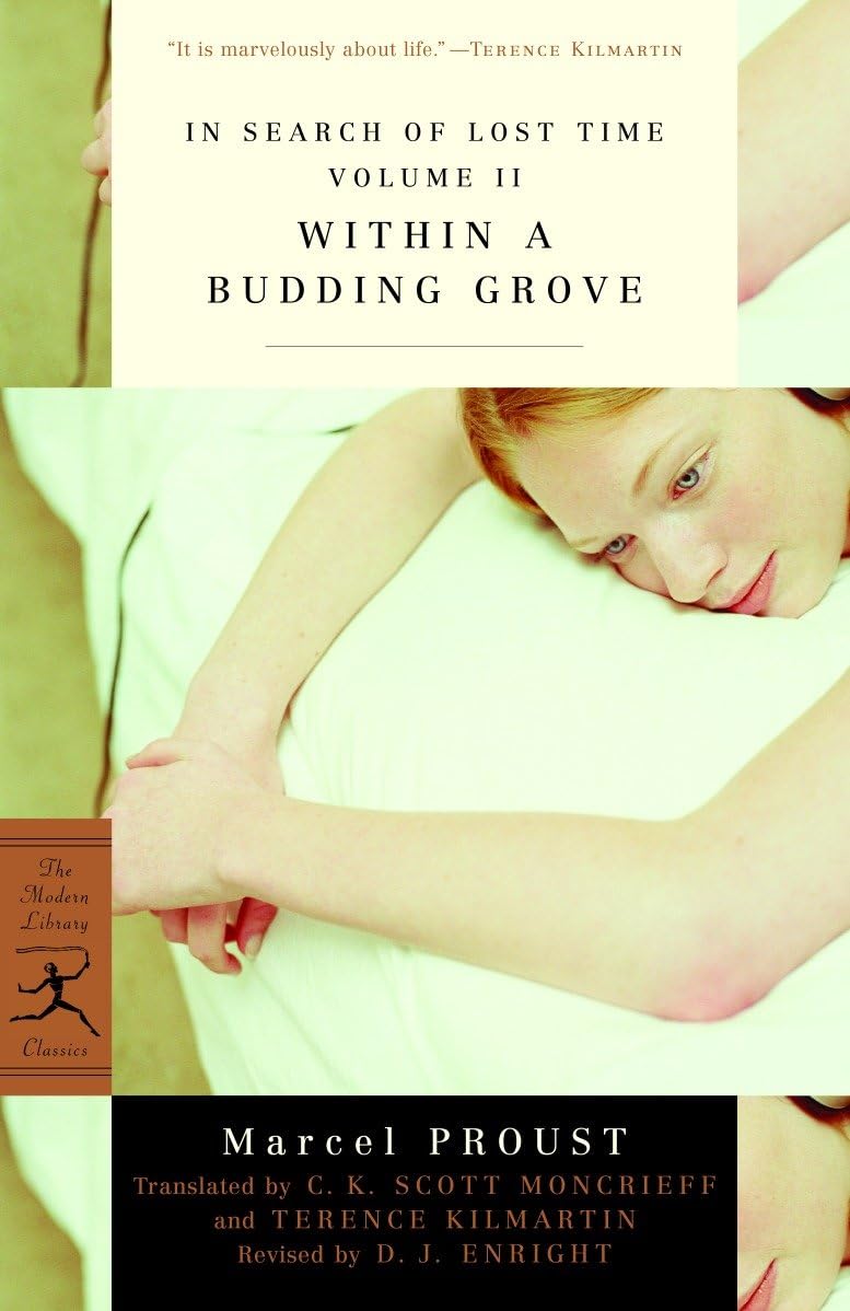 In Search of Lost Time, Vol. II: Within a Budding Grove (Modern Library Classics)