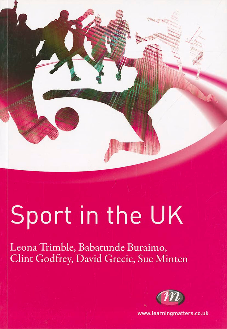 Sport in the UK (Active Learning in Sport Series)