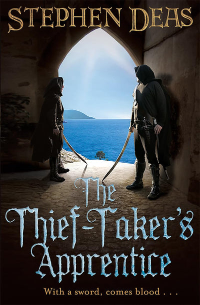 The Thief-Taker's Apprentice (Thief-Taker Series)
