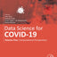 Data Science for COVID-19 Volume 1: Computational Perspectives
