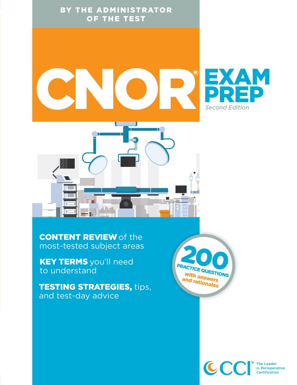 CNOR Exam Prep, Second Edition