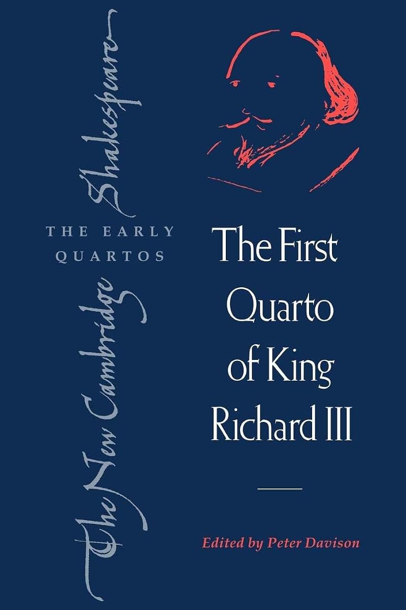 The First Quarto of King Richard III (The New Cambridge Shakespeare: The Early Quartos)