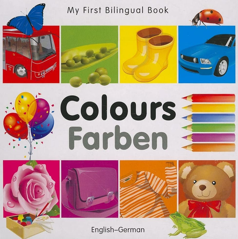 My First Bilingual Book-Colours (English-German)