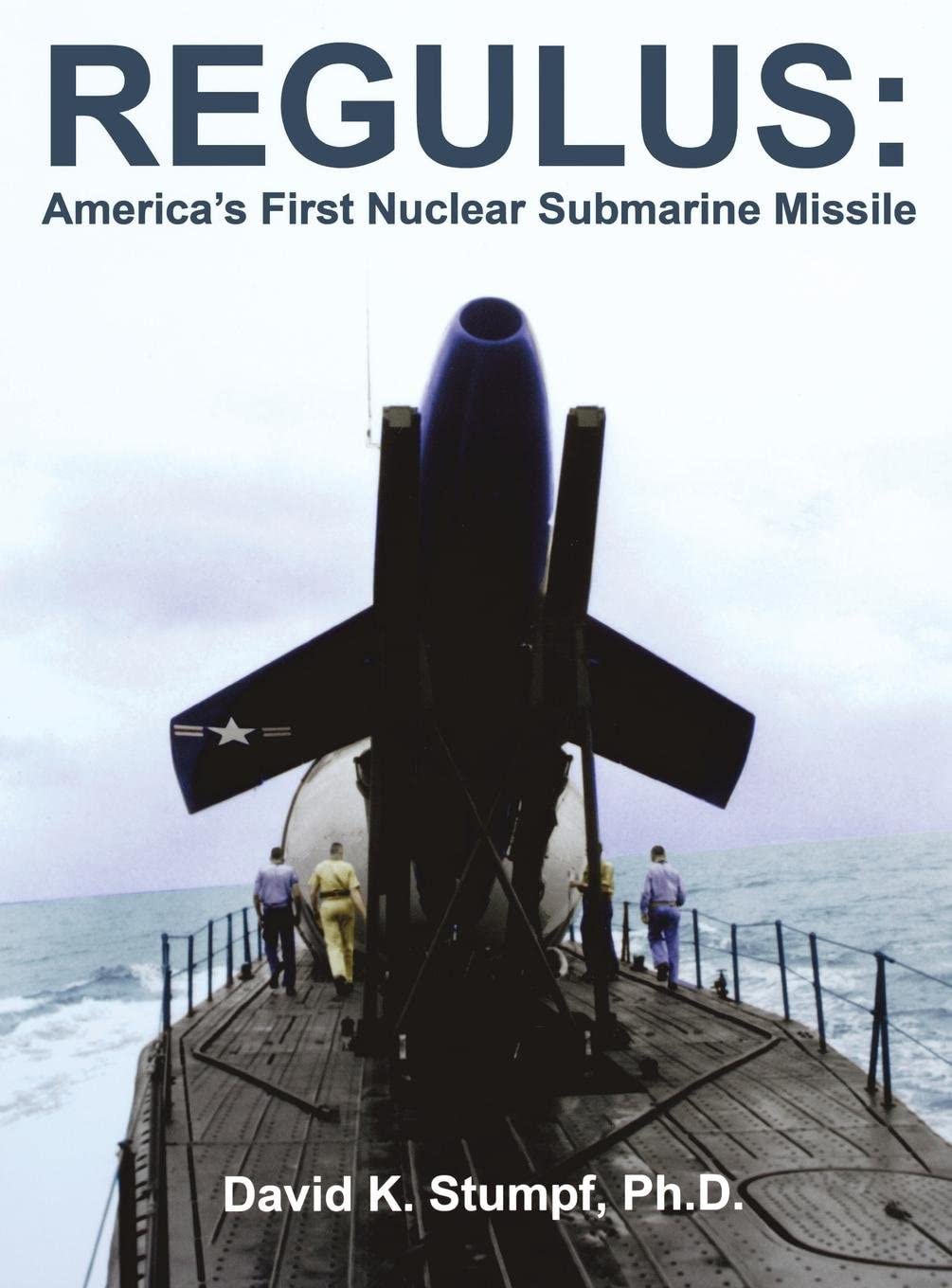 Regulus: America's First Nuclear Submarine Missile