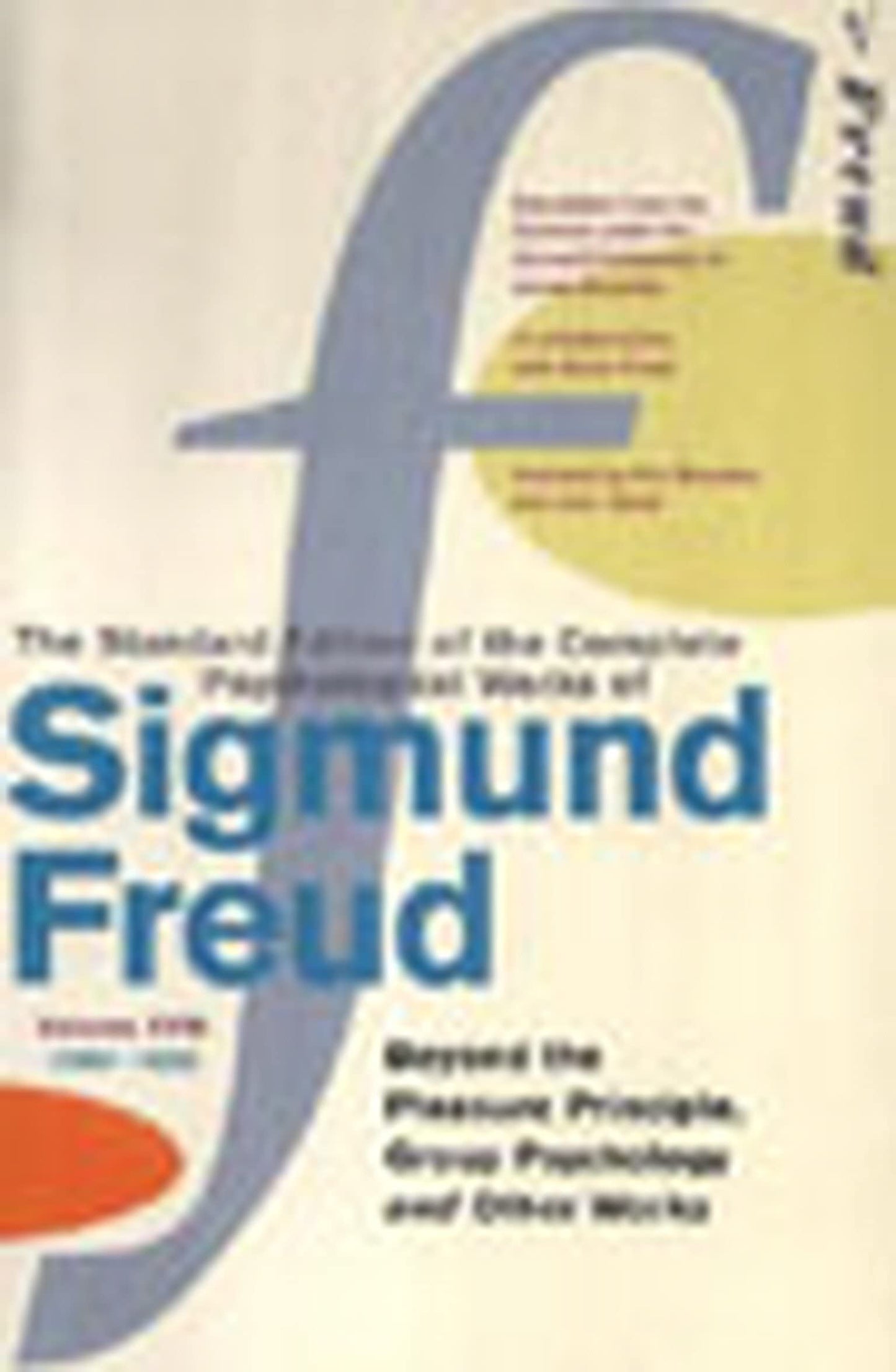 The Complete Psychological Works of Sigmund Freud Vol.18 (v.