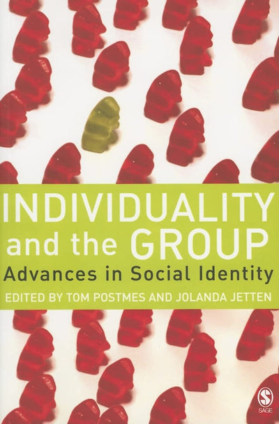 Individuality and the Group: Advances in Social Identity