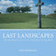 Last Landscapes: The Architecture of the Cemetery in the West