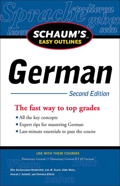 Schaum's Easy Outline of German, Second Edition (Schaum's Easy Outlines)