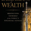 Barbarians of Wealth: Protecting Yourself from Today's Financial Attilas