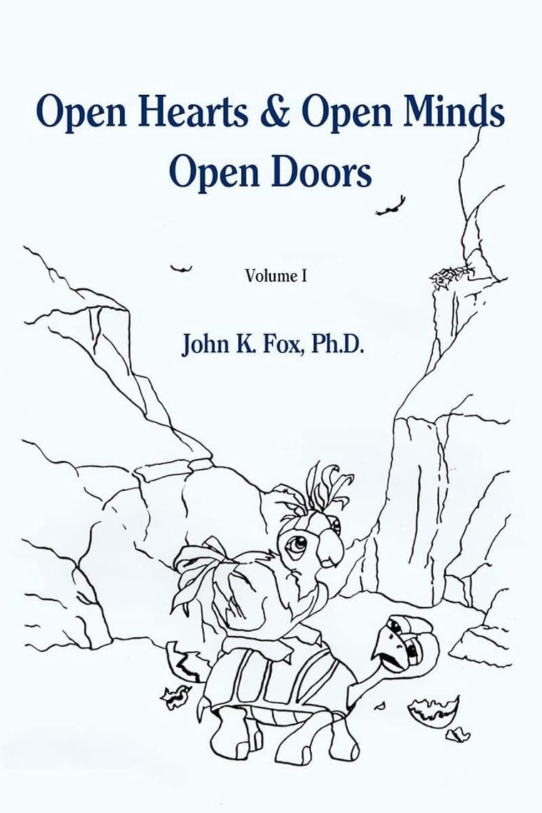 Open Hearts & Open Minds Open Doors: Volume I
