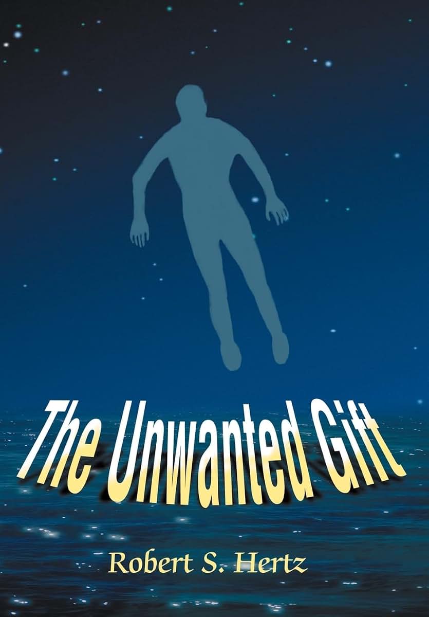 The Unwanted Gift