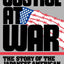 Justice at War: The Story of the Japanese-American Internment Cases