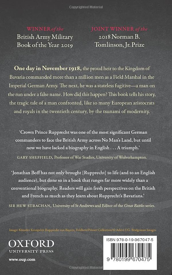 Haig's Enemy: Crown Prince Rupprecht and Germany's War on the Western Front