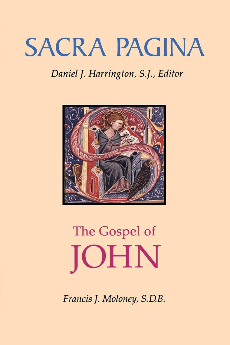 Sacra Pagina: The Gospel of John (Volume 4)