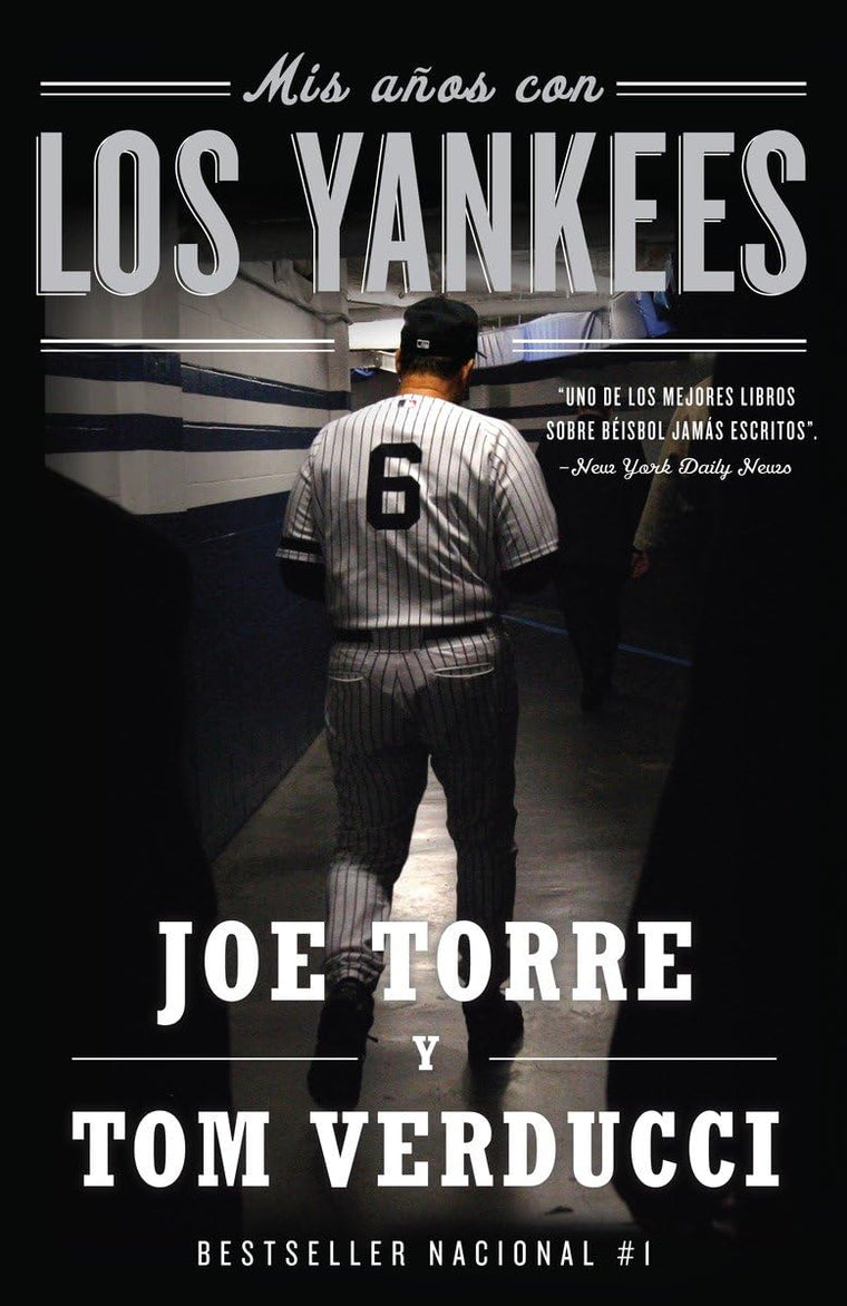 Mis aos con los Yankees (Spanish Edition)