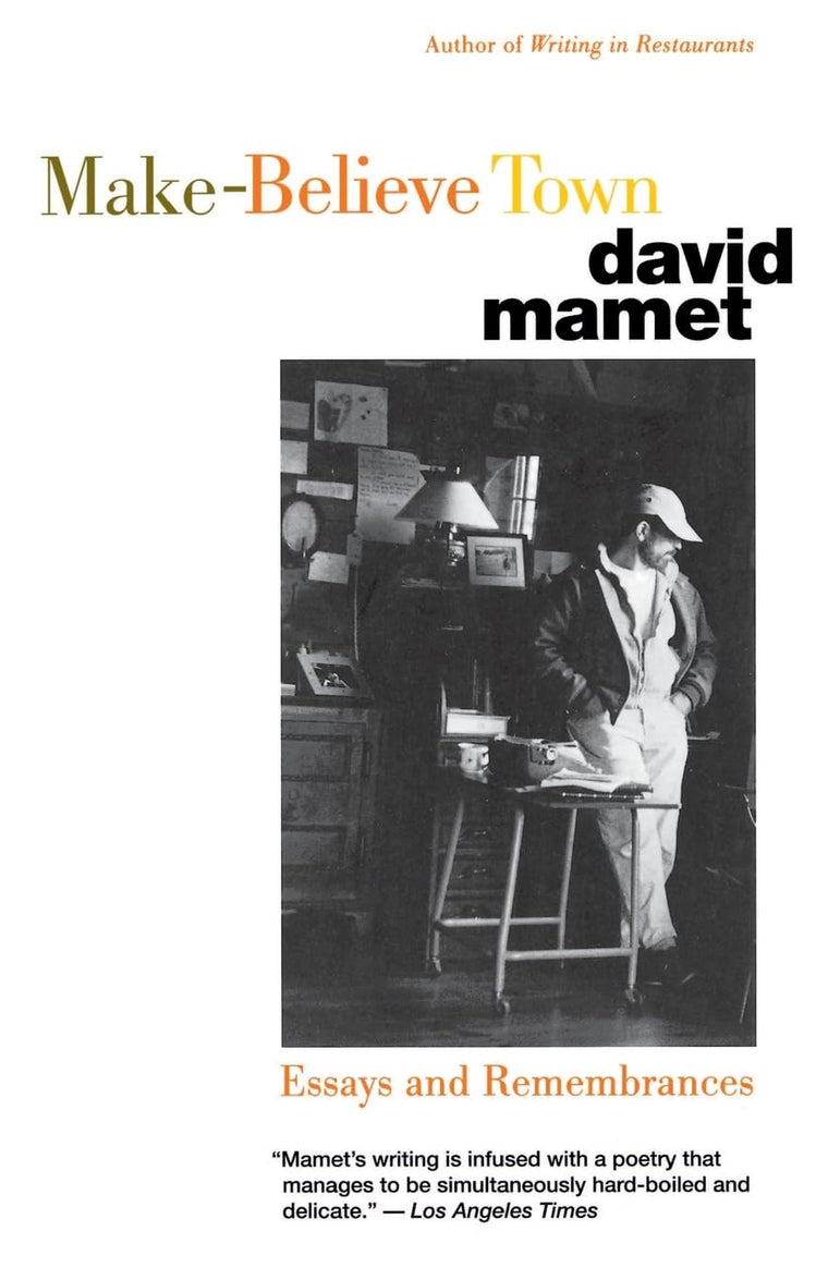 Make-Believe Town: Essays and Remembrances