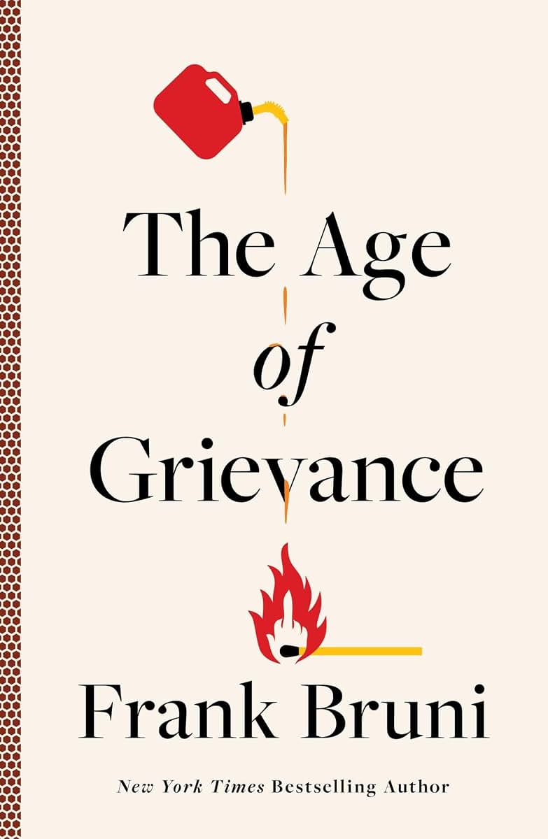 The Age of Grievance