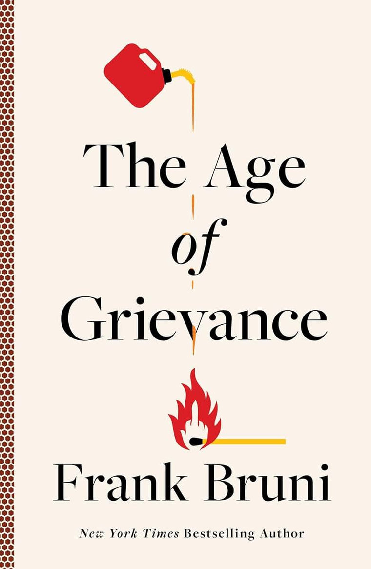 The Age of Grievance