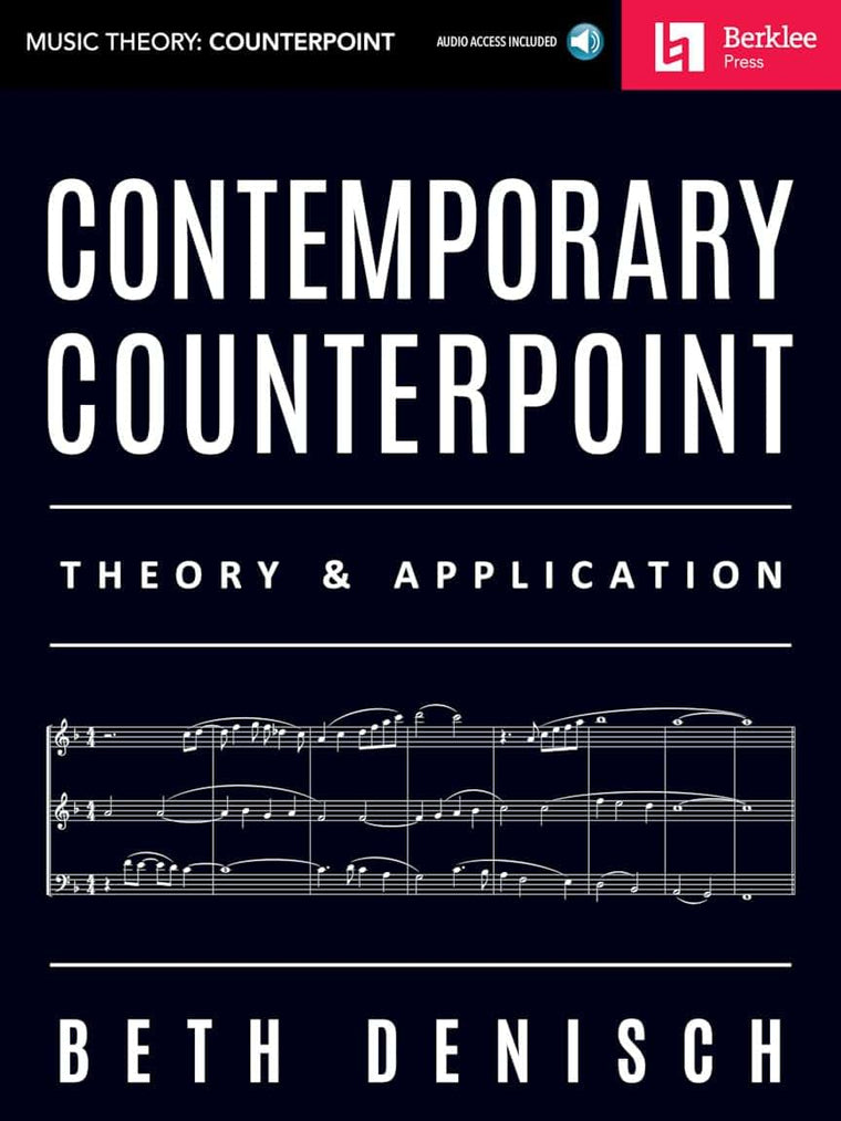 Contemporary Counterpoint - Theory & Application Book/Online Audio (Music Theory: Counterpoint)