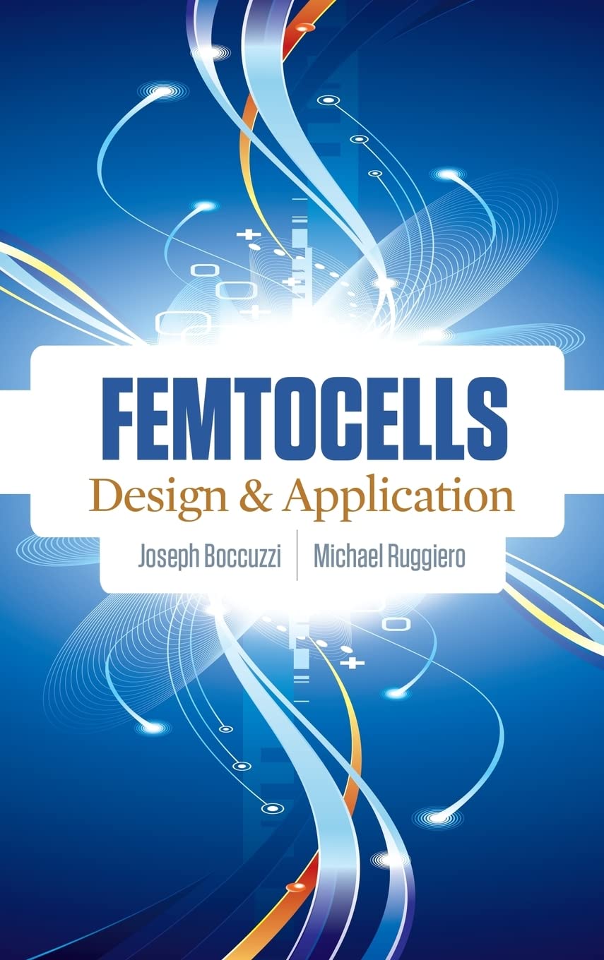 Femtocells: Design & Application