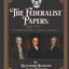 The Federalist Papers: Large Print Unabridged 1787 Original Version