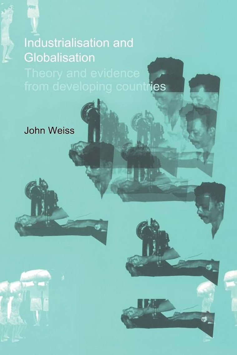 Industrialization and Globalization: Theory and Evidence from Developing Countries