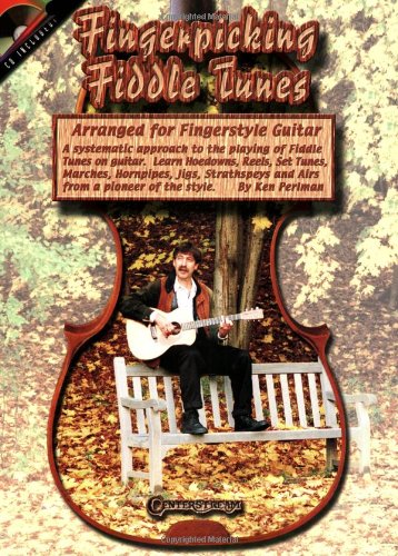 Fingerpicking Fiddle Tunes: Arranged for Fingerstyle Guitar