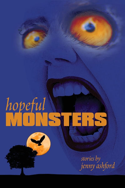 Hopeful Monsters